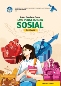 Image of Panduan Guru Ilmu Pengetahuan Sosial untuk SMA/MA Kelas X (Edisi Revisi)