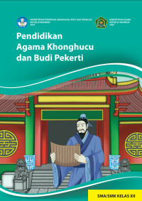 Image of Pendidikan Agama Khonghucu dan Budi Pekerti untuk SMA/SMK Kelas XII